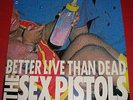 THE SEX PISTOLS - BETTER LIVE THAN DEAD - VERY RARE  JAPAN PROMO 33RPM LP