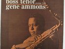 Gene Ammons - Boss Tenor LP - Prestige - PRLP 7180 Mono DG RVG