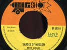 Keith Hudson - Shades Of Hudson UK Bigshot 7