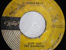 Cliff And The Diamonds - Jingle Bells / Stop My Little Baby Stop  (Wasp)