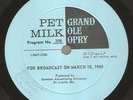 PET MILK GRAND OLE OPRY #207 / 208 JORDANAIRES/HANK SNOW/GRAMMER/DRUSKY Radio