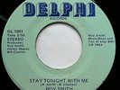 HEAR Rare Soul ROY SMITH - STAY TONIGHT WITH ME  45 Delphi