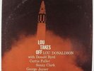 Lou Donaldson - Lou Takes Off LP - Blue Note - BST 81591 Stereo VG+