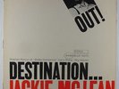 Jackie McLean - Destination Out LP - Blue Note - BST-84165 Stereo RVG VG+