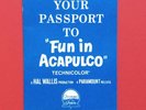 ELVIS PRESLEY-YOUR PASSPORT TO FUN IN ACAPULCO TICKET-COOL ITEM