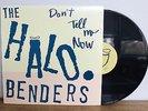 The Halo Benders Don't Tell Me Now LP Record Vinyl Built To Spill Beat Happening