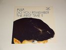 PULP - DO YOU REMEMBER THE FIRST TIME? - RARE UK 7