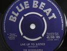 SCHOOLGIRLS: LIVE UP TO JUSTICE-UK BLUE BEAT VINYL 7