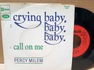 Percy Milem - Crying baby, baby, baby / Call on me 45T VG++/EX Stateside FSS 502