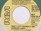 DOUGLAS & LONERO Don’t Let Yourself Get Carried Away RCA 45 northern soul VG+ 7”