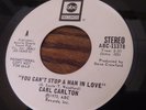 CARL CARLTON - YOU CAN'T STOP A MAN IN LOVE - ABC - CROSSOVER NORTHERN SOUL 45