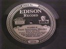 EDISON 10 In. RECORD # 51486 NATHAN GLANTZ VERNON DALHART JACK STILLMAN
