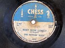 HOWLIN WOLF-BABY HOW LONG /EVIL IS GOIN ON ON CHESS BLUES 78RPM