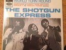 RARE FRENCH REPRO EP THE SHOTGUN EXPRESS I COULD FEEL THE WHOLE WORLD TURN ROUND