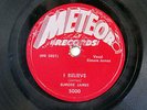 ELMORE JAMES-I BELIEVE /I HELD MY BABY LAST NIGHT ON METEOR BLUES 78RPM