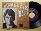 CLAUDE FRANCOIS SP VINYLE 45T BELGIQUE ROULE