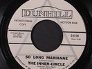INNER-CIRCLE: So Long Marianne / Goes To Show 45 (dj) Rock & Pop