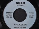 CHOCOLATE SNOW: Let Me Be Your Christmas Toy / A Day In The Life 45 (Sweet Soul