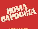 VENDITTI ANTONELLO & DE GREGORI FRANCESCO ROMA CAPOCCIA VINILE LP NUOVO