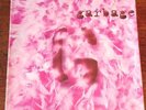 Garbage - Garbage. LX31450. EX+/VG. 6X7