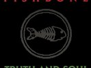Fishbone Truth And Soul LP vinyl record sealed
