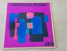 jazz LP JOHN COLTRANE plays the blues ATLANTIC 1382 mono US