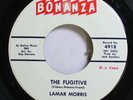 Hear  Rockabilly Promo 45 Lamar Morris - The Fugitive / Same On Bonanza (Promo)