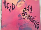 RAY BARRETTO LP Acid Fania '72 Clouds Label Latin Boogaloo Salsa