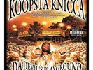 0097037999322 Da Devil's Playground / Underg - Koopsta Knicca