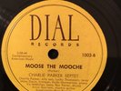 Dial 1004 Charlie Parker Septet MOOSE THE MOOCHE  EE+ 78 rpm BeBop MILES DAVIS