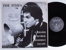 THE TIMES I Helped Patrick McGoohan Escape ART POP LP VG+/VG++ france