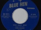 Rockabilly 45 - Lanie Walker - Why Baby Why - Blue Hen - mp3