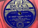 AL BOWLLY + ROY FOX & HIS BAND - ‘MY SWEET VIRGINIA’ DECCA F2866, RARE AND HOT