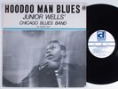 JUNIOR WELLS' CHICAGO BLUES BAND Hoodoo Man Blues DELMARK LP VG+