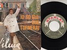 WILMA DE ANGELIS disco 45 giri IO SO GIA CHE TORNERAI made in ITALY Ricky Gianco