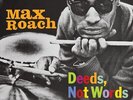 DEEDS, NOT WORDS [LP] NEW VINYL