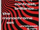 MONOCHROME SET , THE - VOLUME, CONTRAST, BRILLIANCE... UNRELEASED & RARE VOL.2 N