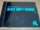 PETER GREEN SPLINTER GROUP Blues Don't Change - FULLY SIGNED - Eagle 2001 - EX