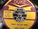 Bobby Bland RARE 45 Duke 336 Don't cry no more / How does a cheating woman feel