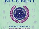 The History Of Blue Beat - Birth Of Ska BB51-BB75 The A Sides (2LP Vinyl) NEW