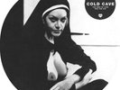 Sexy Nude Cheesekake - Cold Cave -The Idea Of Love / Rue The Day