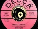 Eddie Hurt 45 Northern Soul Popcorn Afraid of Love Honey Got My Money