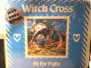 WITCH CROSS - FIT FOR FIGHT **STILL SEALED** 1984 METAL