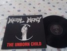 METAL MERCY - THE UNBORN CHILD 1989 PRIVATE METAL SACRIFICE PARADOXX SAVAGERS
