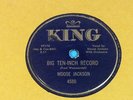 78 RPM Moose Jackson Big Ten Inch Record/I Needed You, King label, Tested, 1950s