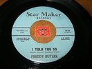 FREDDY BUTLER - I TOLD YOU SO - THIS ROAD   / LISTEN -  R&B SOUL POPCORN