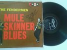 THE FENDERMEN LP - MULE SKINNER BLUES - ORIG 1962 US PRESS - NM (SUPERB)