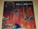 SLAYER - Hell Awaits LP OIS 1985 ROADRUNNER RR 9795 # Kreator Sodom Venom Exodus