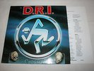 D.R.I. - Crossover LP 1987 OIS +++ Kreator DRI Wehrmacht M.O.D Nuclear Assault