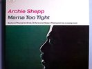 ARCHIE SHEPP w/CHARLIE HADEN MAMA TOO TIGHT RARE ORIG '66 IMPULSE MONO LP NM